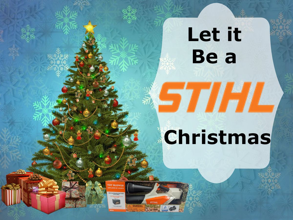 Gift The STIHL to Yourself and The Kids howardbrothers