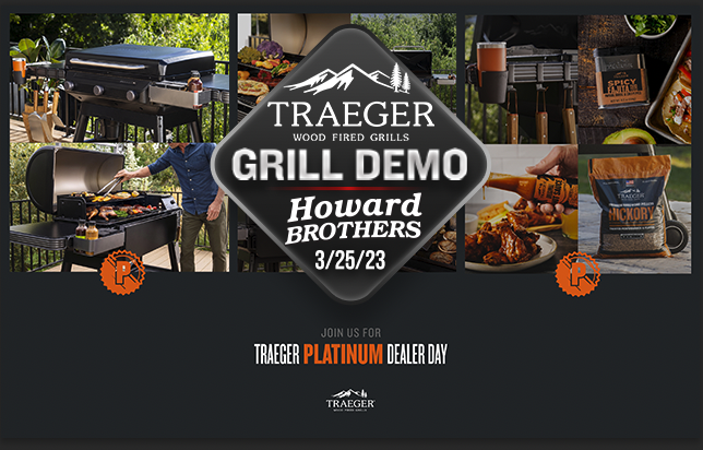 Traeger Platinum Dealer Day 3/25/23 - Demo and Deals