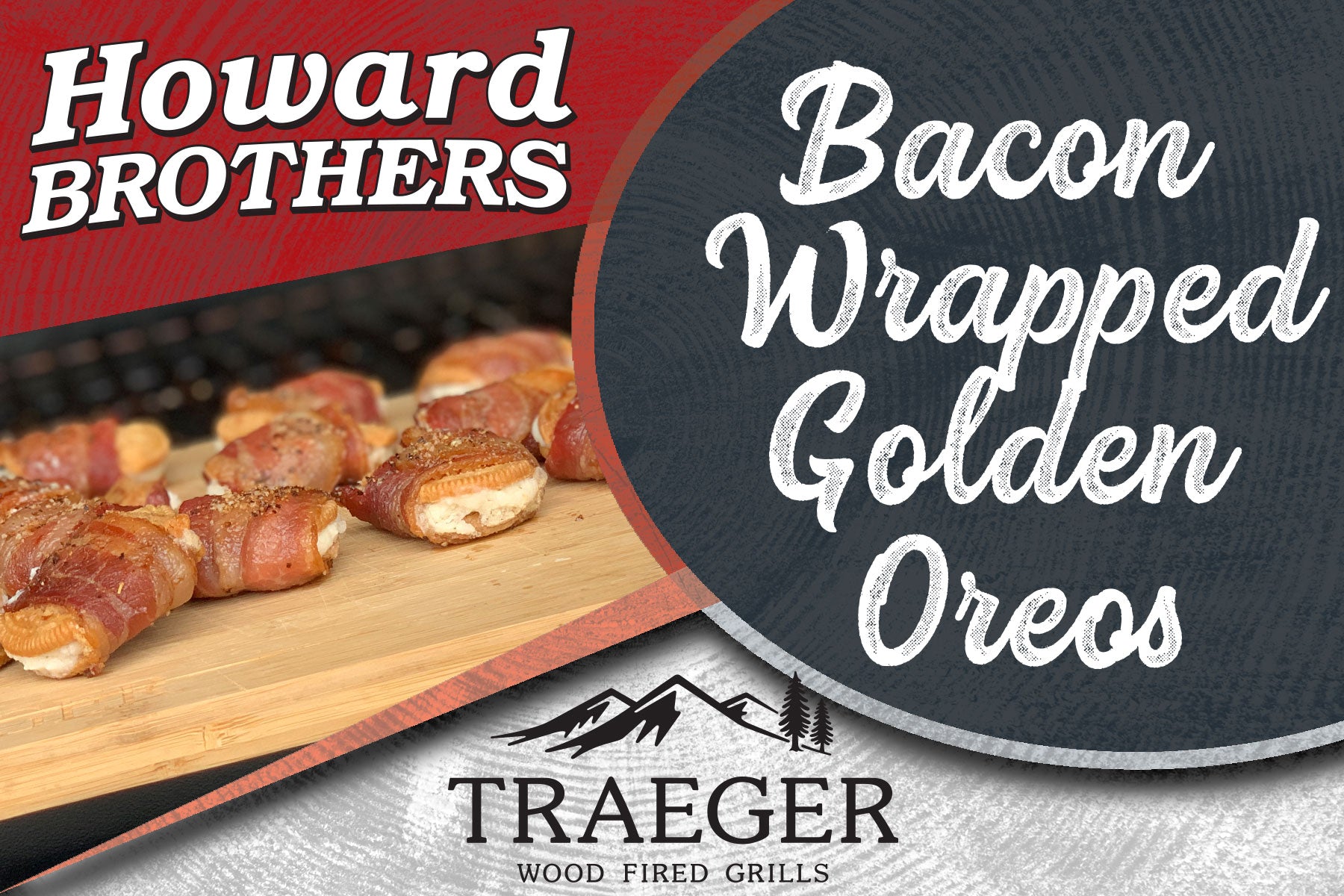 Traeger Cook - Bacon Wrapped Oreos